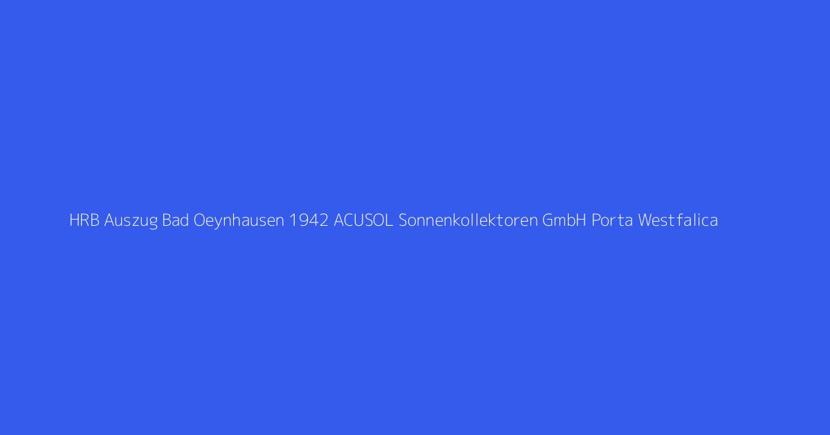 HRB Auszug Bad Oeynhausen 1942 ACUSOL Sonnenkollektoren GmbH Porta Westfalica